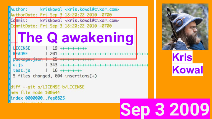 The Q awakening september 3 2009