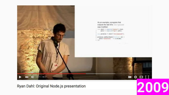 ryan dahl original node.js presentation 2009